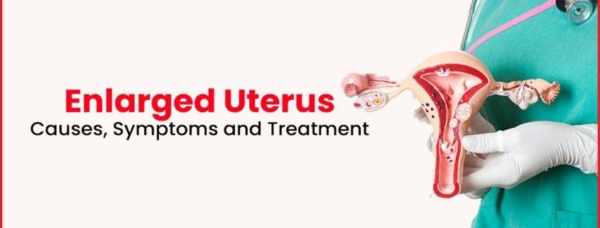 Enlarged Uterus